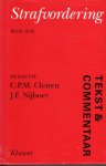 Cleiren, C.P.M. & J.F. Nijboer (eds.) - [Tekst & Commentaar] Strafvordering : De tekst van het Wetboek van Strafvordering en enkele aanverwante wetten voorzien van commentaar. 3e druk.