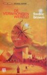 Brown, Fredric - De Verwrongen Wereld