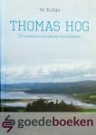 Kolijn, W. - Thomas Hog --- De verbannen predikant van Kiltearn