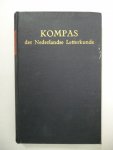 Eggink Clara, Bloem J.C., Kelk C.J., Hoornik E., Morrieën A. (redactie) - KOMPAS der Nederlandse Letterkunde