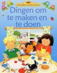 Anna Milbourne, Carla Brown - Dingen Om Te Maken En Te Doen