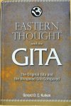 Kuiken, Gerard D.C. - EASTERN THOUGHT AND THE GITA. The Original Gita and the Bhagavad Gita Compared
