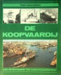 Hagenvelt, Tjeerd - Het aanzien, de koopvaardij. Van Driemaster tot Mammoettanker