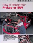 Brand, Paul - How To Repair Your Pickup or SUV