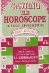 Mannan, Sothida / Marthand, Jyothish / Krishnamurti, K.S. - Casting the Horoscope (using ephemeris)