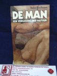 Knussmann, Rainer - De Man / Een Vergissing der Natuur