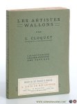 Cloquet, L. - Les Artistes Wallons.