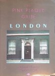 Elliman, Michael & Frederick Roll - The Pink Plaque Guide to London