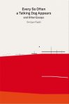 Moises Puente, Patricio Mardones - 2G Essays: Smiljan Radic Every So Often a Talking Dog Appears and other essays