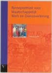 F. Klaase - Beroepsethiek voor Maatschappelijk Werk en Dienstverlening F. Klaase - Beroepsethiek voor Maatschappelijk Werk en Dienstverlening
