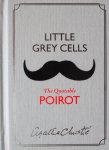 Agatha Christie 15782 - Little grey cells: the quotable poirot The Quotable Poirot
