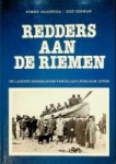 Haanstra, Fokke en Siep Zeeman - Redders aan de Riemen De laatste roeiredders vertellen over hun leven
