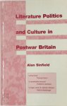 Alan Sinfield - Literature, Politics, and Culture in Postwar Britain