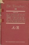 Verschuyl, Dr. - Meer dan 1,5 miljoen puzzel woorden. A-R & rubrieken Met tienduizenden nieuwe woorden