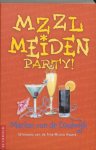 Marion van de Coolwijk - Mzzlmeiden Party! + Sleutelhanger