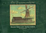 Couwenhoven R - 250 jaar Zaanse molens. Nieuwe feiten over Zaanse molens