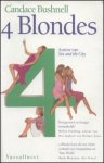 Bushnell, Candace - 4 blondes