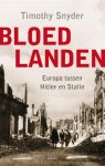 Timothy Snyder - Bloedlanden