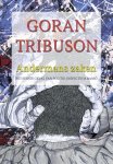 Goran Tribuson, Sanja Kregar - Andermans zaken