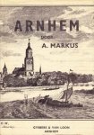 A. Markus - Arnhem omstreeks het midden der vorige eeuw