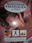 McGilvery, Carole & Reed, Jimi &  Mehta, Mira - Het complete handboek voor aromatherapie massage en yoga