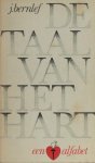 Bernlef, J. - De taal van het hart. Een alfabet.