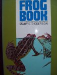 Mary C. Dickerson - "The Frog Book"  North American Toads and Frogs