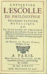 Campy, David de Planis - L'ouverture de l'escolle de philosophie transmutatoire métallique ou, la plus saine et véritable explication & consiliation de tous les stiles desquels les philosophes anciens se sont seruis en traictant de l'oeuvre Physique, sont amplement dé...