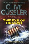 Clive Cussler, Russell Blake - The Eye of Heaven