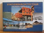 Douma, C. - Stationsarchitectuur in Nederland, 1938-1998 / druk 1