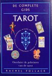 Rachel Pollack, Saskia de Groot - De Complete Gids Tarot