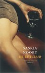 Saskia Noort, geen - De Eetclub