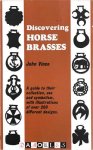 John Vince - Discovering Horse Brasses. A guide to their collection, use and symbolism, with illustrations of over 200 different designs