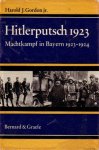Gordon, H.J.jr., - Hitlerputsch 1923. Machtkampf in Bayern 1913-1924.