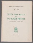 José Carvalho Cardoso - Carta dos solos de Sao Tome e Príncipe [por] J. Carvalho Cardoso e J. Sacadura Garcia.