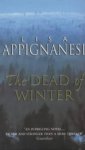 Lisa Appignanesi - The Dead of Winter