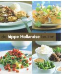 Soutendijk, Johanna en Nuhn, Arjan (redactie) - De hippe Hollandse keuken