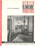 Tussenbroek, Otto van - Achter blinkende vensters, over moderne woninginrichting