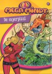 Onbekend, Hans Bourlon - Mega Mindy Strip 6: De Superplant