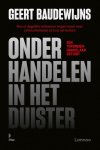 Geert Baudewijns - (1) Onderhandelen In Het Duister