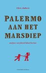 Chris Aalberts - Palermo aan het Marsdiep