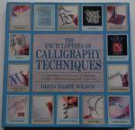Wilson, Diana Hardy - The Encyclopedia of Calligraphy Techniques