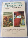 Elvader - Heelmeesters en kwakzalvers door eeuwen / druk 1