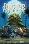 Hugh Lofting - Doctor Dolittle the Complete Collection, Vol 4, Volume 4 Doctor Dolittle in the Moon Doctor Dolittle's Return Doctor Dolittle and the Secret Lake GubGub's Book