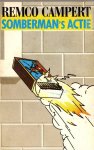 Campert, Remco - Somberman's actie