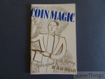 Hugari, Jean. - Coin Magic : A Complete Manual of Coin Conjuring. Hugari, Jean. - Coin Magic : A Complete Manual of Coin Conjuring.