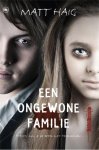 Matt Haig - Een ongewone familie - Young adult