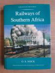 Nock, O.S. - Railways of Southern Africa, with 8 colour plates and 48 black & white plates