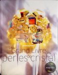 Ponce, Patricia - Le grand livre des perles de cristal