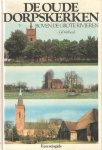 Verheul, Gé - De oude dorpskerken boven de grote rivieren